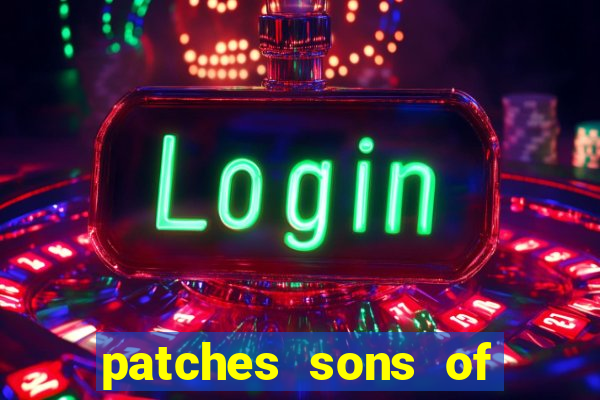 patches sons of anarchy significado